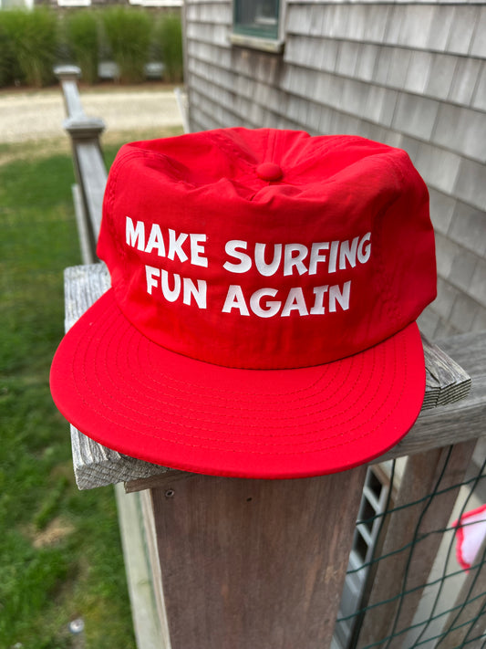 Make surfing fun again hat