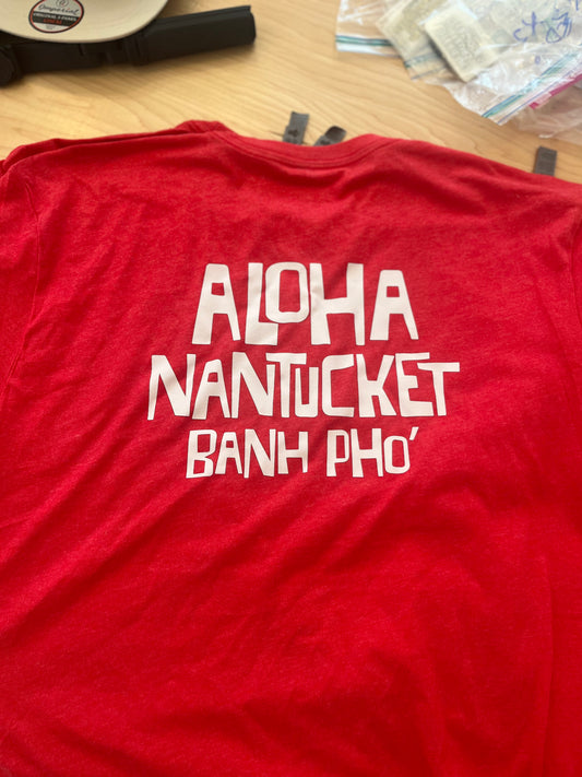 Banh Pho - Aloha Nantucket Red